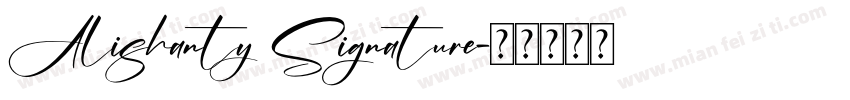 Alishanty Signature字体转换